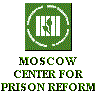 Moscow Center for Prison Reform